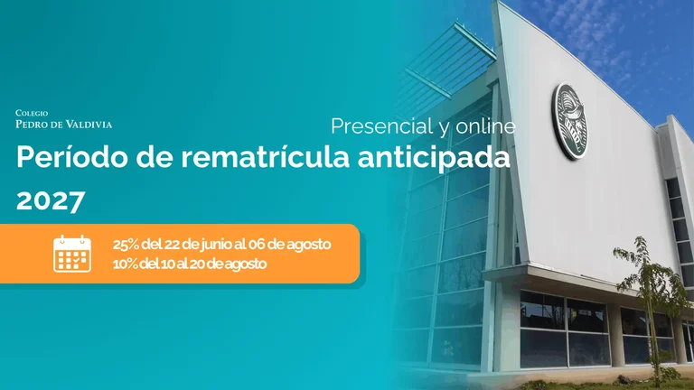 2027 Re-enrollment Process Begins at Colegio Pedro de Valdivia Peñalolén
